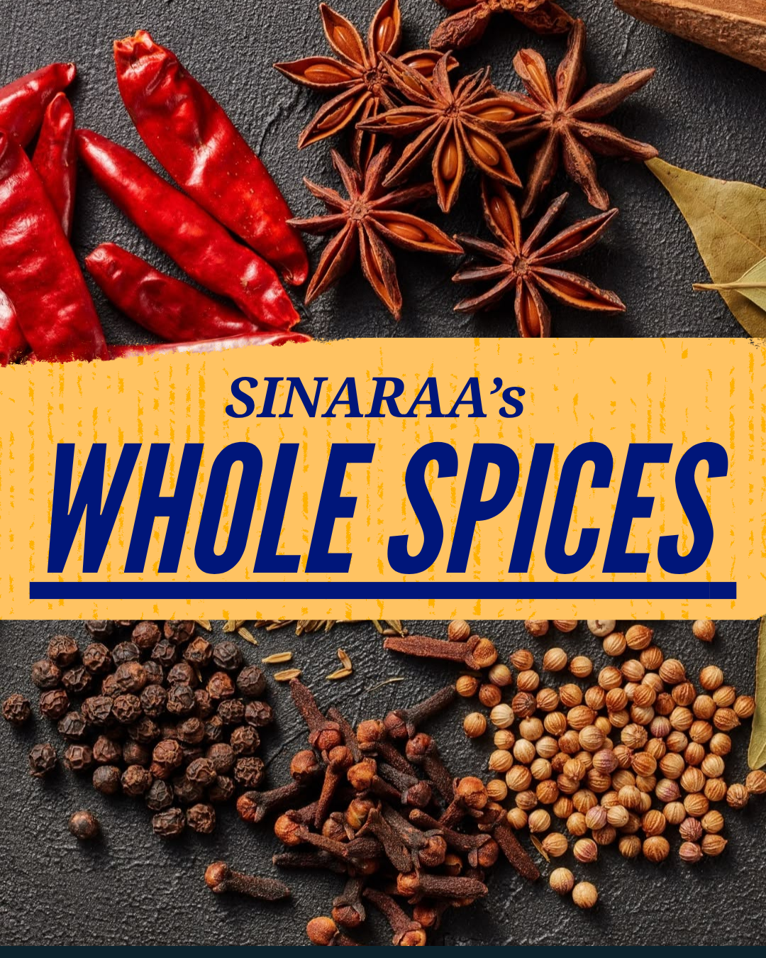 Whole Spices